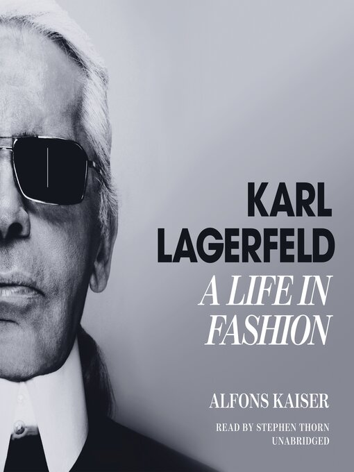 Title details for Karl Lagerfeld by Alfons Kaiser - Available